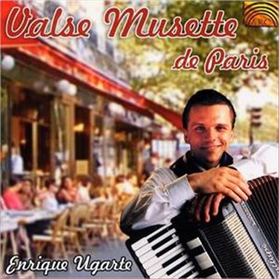 Enrique Ugarte - Valse Musette De Paris