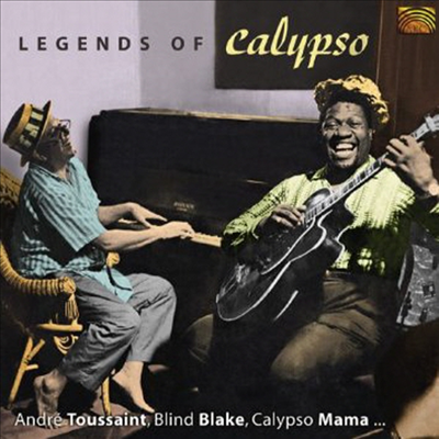 Andre Toussaint / Blind Blake / Calypso Mama - Legends Of Calypso (CD)