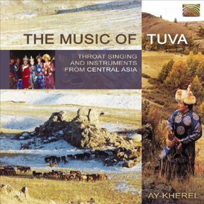 Ay-Kherel - Music Of Tuva (CD)