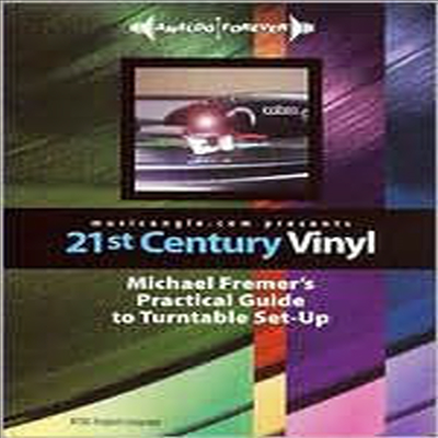 21st Century Vinyl: Michael Fremer&#39;s Practical Guide To Turntable Set-Up (21st 센추리 비닐)(지역코드1)(한글무자막)(DVD)