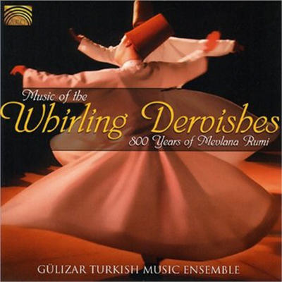 Gulizar Turkish Music Ensemble - Music Of The Whirling Dervishes (CD)