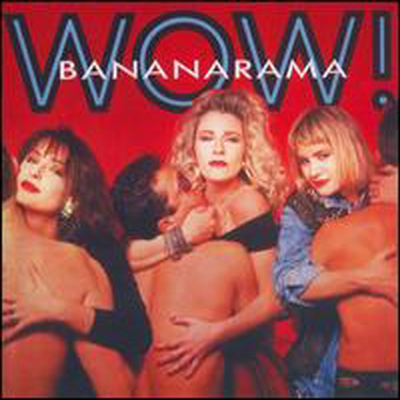 Bananarama - Wow (CD)