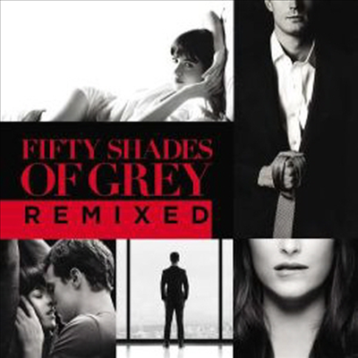 O.S.T. - Fifty Shades Of Grey (그레이의 50가지 그림자) (Remixed)(CD)