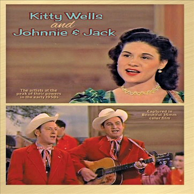 Kitty Wells and Johnnie &amp; Jack - Kitty Wells and Johnnie &amp; Jack (지역코드1)(DVD) (2015)