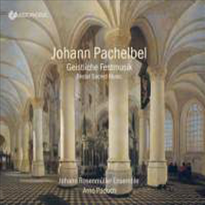파헬벨: 종교적 축전음악 (Pachelbel: Geistliche Festmusik)(CD) - Arno Paduch