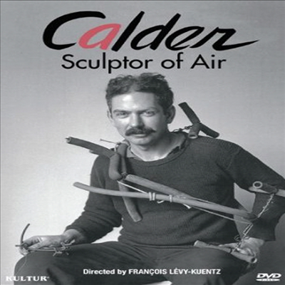 Calder: Sculptor Of Air (칼더: 스컬프터 오브 에어)(지역코드1)(한글무자막)(DVD)