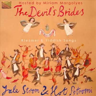 Yale Strom &amp; Hot Pstromi - Devil&#39;s Brides (CD)