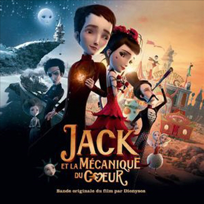 Bof - Jack Et La Mecanique Du Coeur (Dionysos) (쿠크하트: 시계심장을 가진 소년) (Soundtrck)(Canada)(CD)