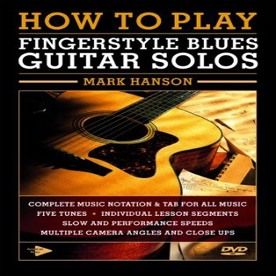 How To Play Fingerstyle Blues Guitar Solos (하우 투 플레이 핑거스타일 블루스 기타 솔로스)(지역코드1)(한글무자막)(DVD)