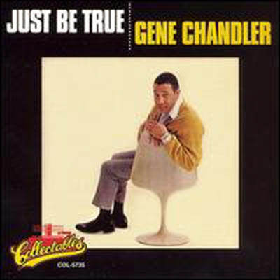 Gene Chandler - Just Be True (CD)