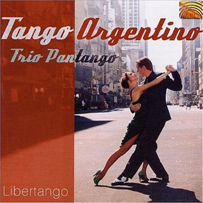 Trio Pantango - Tango Argentino: Libertango (CD)