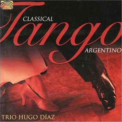 Hugo Diaz - Classical Tango Argentino (CD)