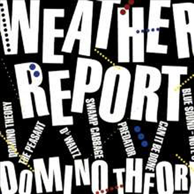 Weather Report - Domino Theory (CD)