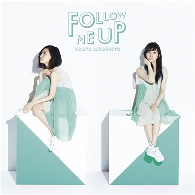 Sakamoto Maaya (사카모토 마아야) - Follow Me Up (CD+DVD) (초회한정반)