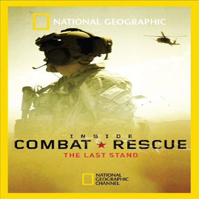 Inside Combat Rescue: The Last Stand (인사이드 컴뱃 레스큐: 더 라스트 스탠드)(지역코드1)(한글무자막)(DVD)