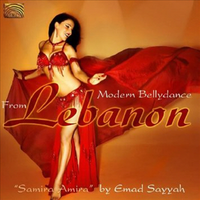 Emad Sayyah - Modern Bellydance From Lebanon: Samira Amira (CD)