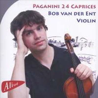 파가니니: 바이올린을 위한 24개의 카프리스 (Paganini: Caprices for solo Violin, Op.1 Nos.1 - 24)(CD) - Bob van der Ent