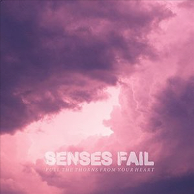 Senses Fail - Pull The Thorns From Your Heart (Vinyl LP)