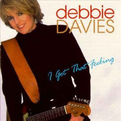 Debbie Davies - I Got That Feeling (CD)