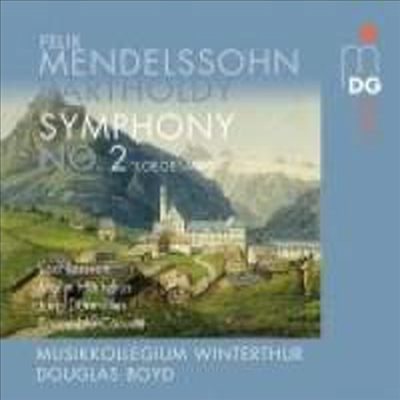 멘델스존: 교향곡 2번 '찬가' (Mendelssohn: Symphony No.2 in B flat major, Op. 52 'Lobgesang') (SACD Hybrid) - Douglas Boyd