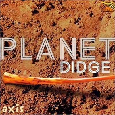 Axis - Planet Didge (CD)