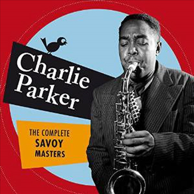 Charlie Parker - Complete Savoy Masters (Bonus Tracks)(2CD)