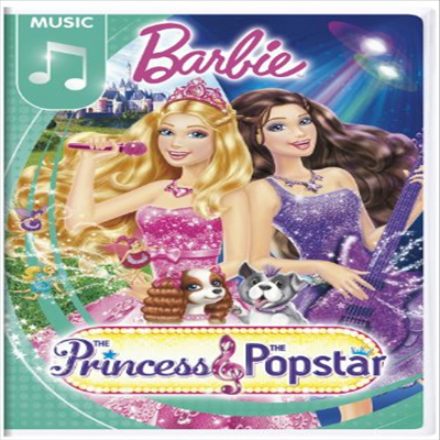 Barbie: Princess & The Popstar (바비: 프린세스 & 팝스타)(지역코드1)(한글무자막)(DVD)