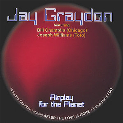 Jay Graydon - Airplay For The Planet (CD)