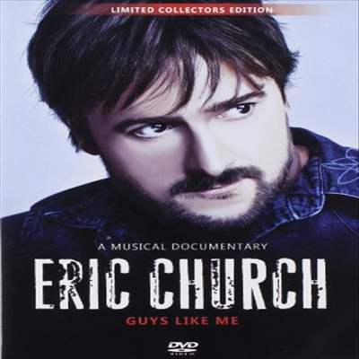 Eric Church: Guys Like Me (에릭 처치: 가이즈 라이크 미)(지역코드1)(한글무자막)(DVD)