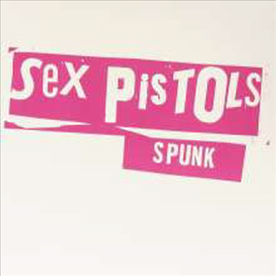 Sex Pistols - Spunk (LP)