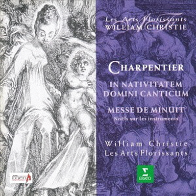 샤르팡티에: 주님의 탄생을 찬송하라, 자정미사 (Charpentier: In Nativitatem Domini Canticum, Messe De Minuit) (일본반)(CD) - William Christie