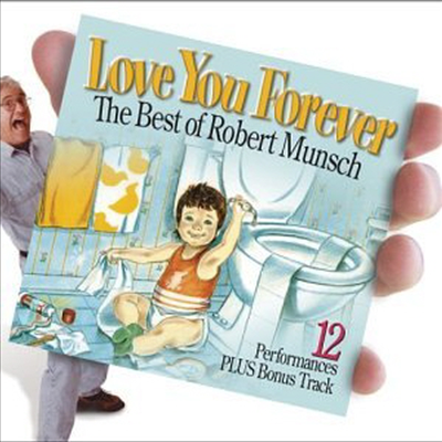 Robert Munsch - Love You Forever (CD)