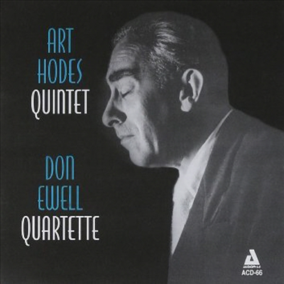 Art Hodes Quintet / Don Ewell Quartette - Art Hodes Quintet / Don Ewell Quartette (CD)