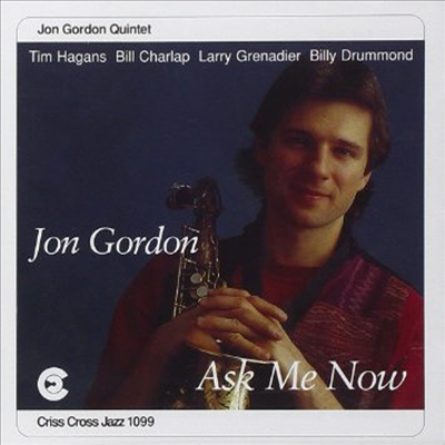 Jon Gordon - Ask Me Now (CD)