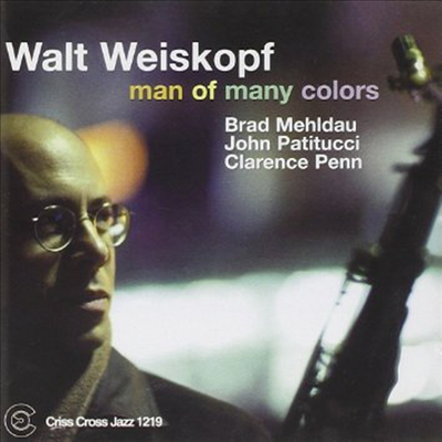 Walt Weiskopf - Man Of Many Colors (CD)