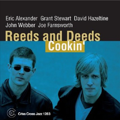 Reeds &amp; Deeds - Cookin (CD)