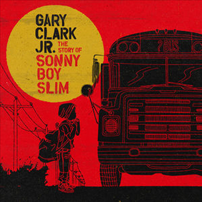 Gary Clark Jr. - Story Of Sonny Boy Slim (Digipack)(CD)