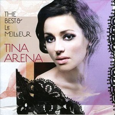 Tina Arena - Best &amp; Le Meilleur (CD)