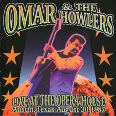 Omar &amp; Howlers - Live At The Opera House