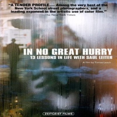 In No Great Hurry: 13 Lessons In Life With Saul Leiter (인 노 그레이트 허리: 13 레슨 인 라이프 위드 사울 라이터)(지역코드1)(한글무자막)(DVD)