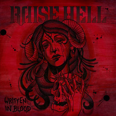 Raise Hell - Written In Blood (CD)