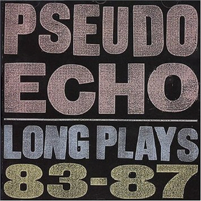 Pseudo Echo - Long Play 1987 (CD)