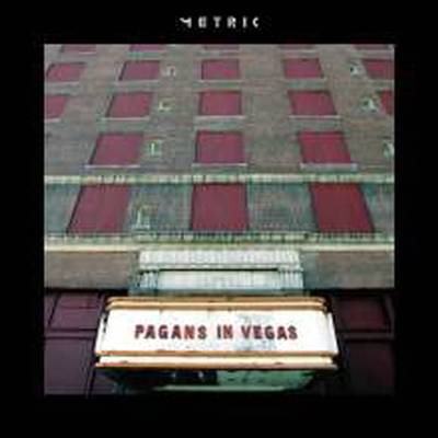 Metric - Pagans In Vegas (Gatefold Cover)(2LP)