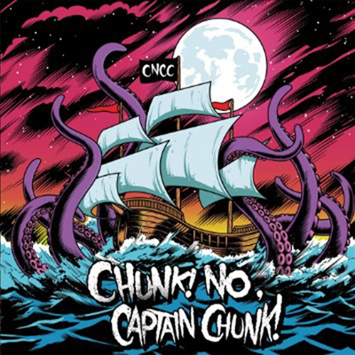 Chunk! No Captain Chunk! - Something For Nothing (CD)