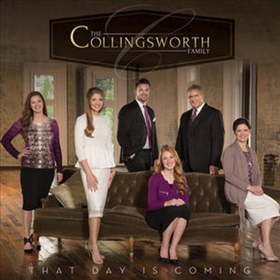 Collingsworth Family - That Day Is Coming (CD)