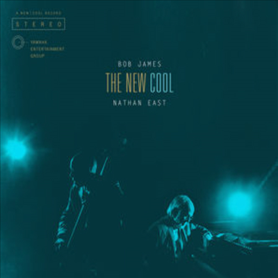 Bob James &amp; Nathan East - New Cool (CD)