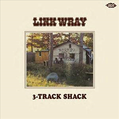 Link Wray - 3-Track Shack (Remastered)(2CD)