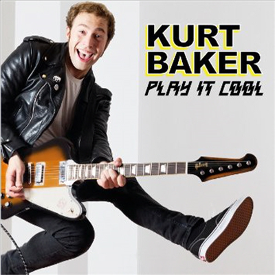 Kurt Baker - Play It Cool (CD)