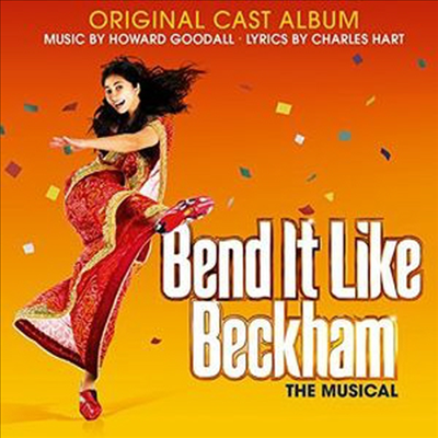 Howard Goodall - Bend It Like Beckham (슈팅 라이크 베컴) (Original London Cast)(CD)