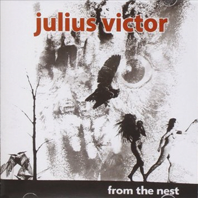 Julius Victor - From The Nest (CD)